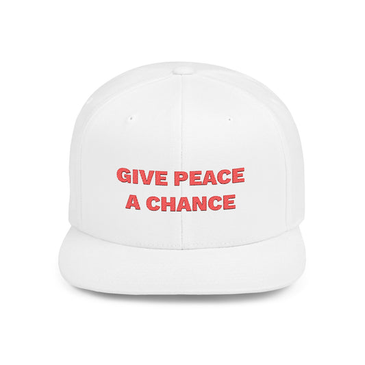 Give Peace A Chance Flat Bill Snapback Hat