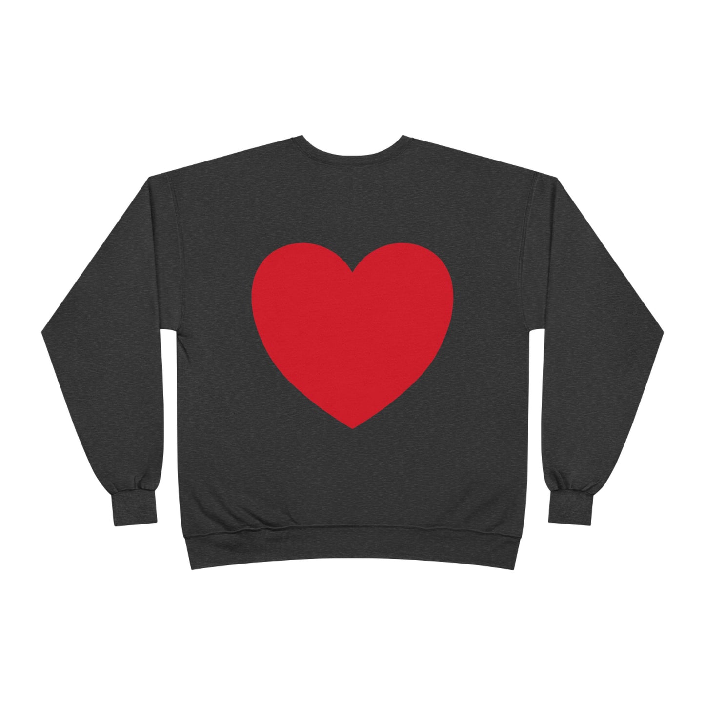 Have a Heart Unisex EcoSmart® Crewneck Sweatshirt- many colors