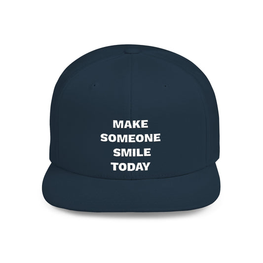 Make Someone Smile Today Flat Bill Snapback Hat