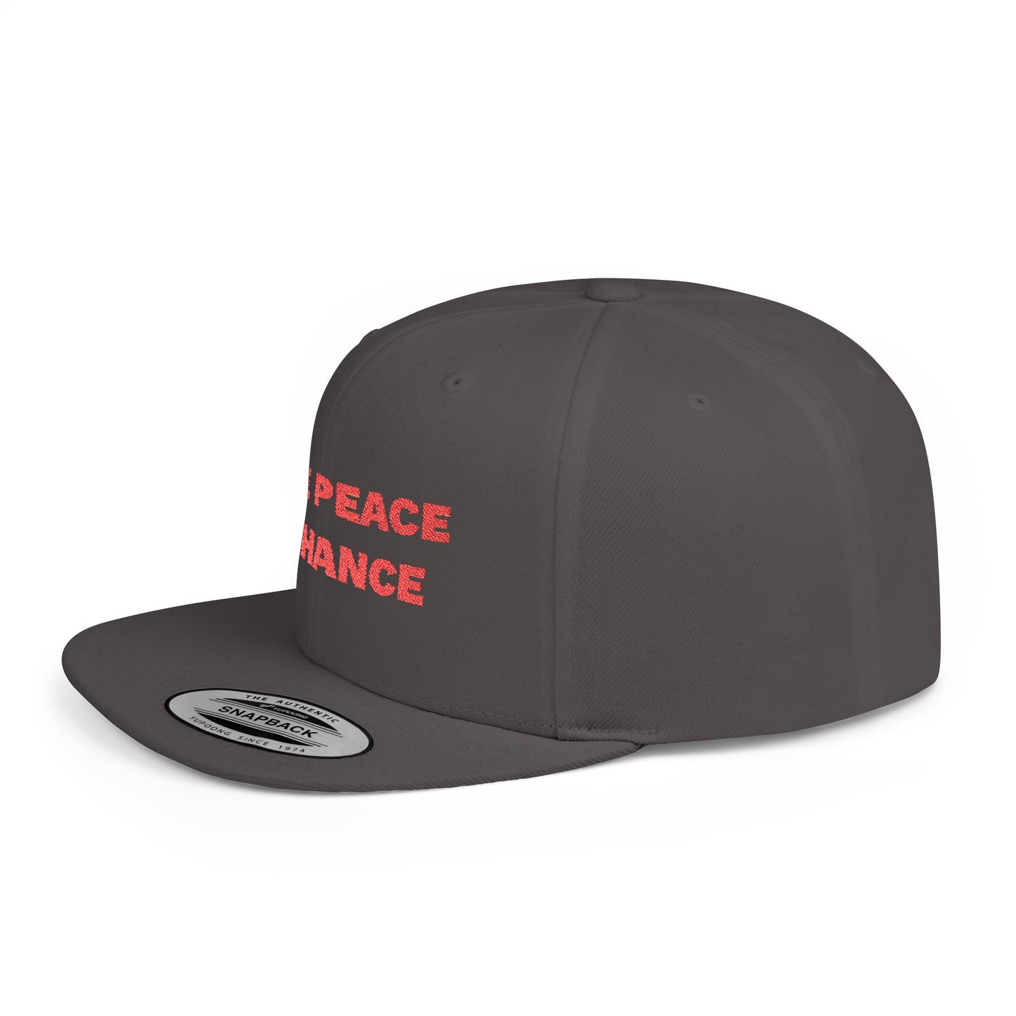 Give Peace A Chance Flat Bill Snapback Hat