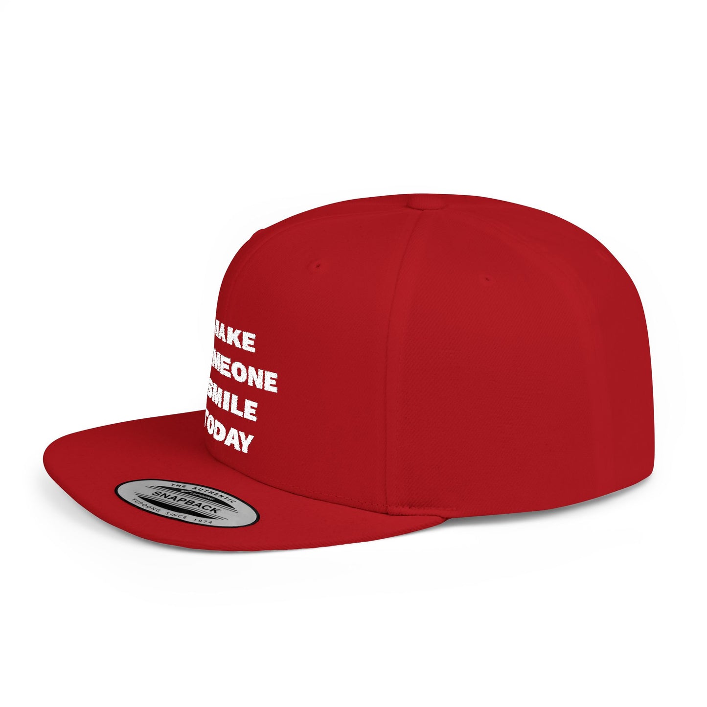 Make Someone Smile Today Flat Bill Snapback Hat