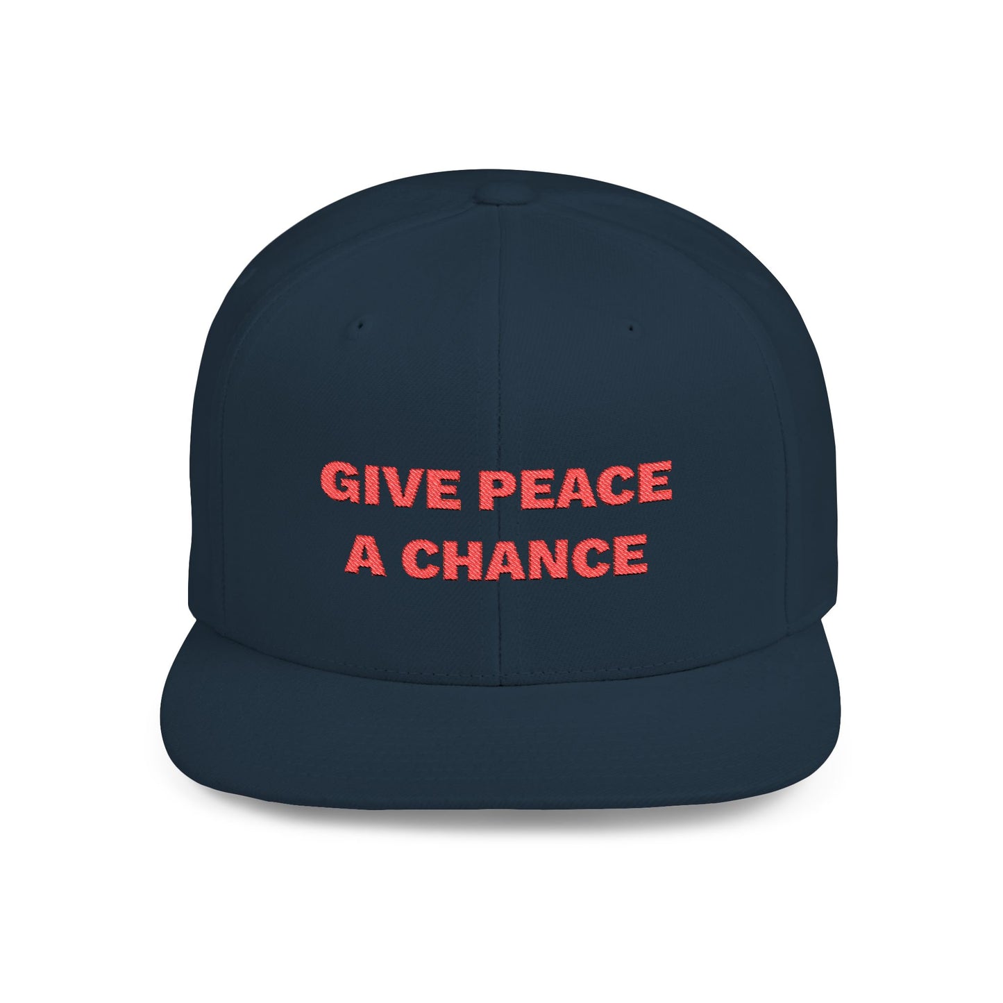 Give Peace A Chance Flat Bill Snapback Hat