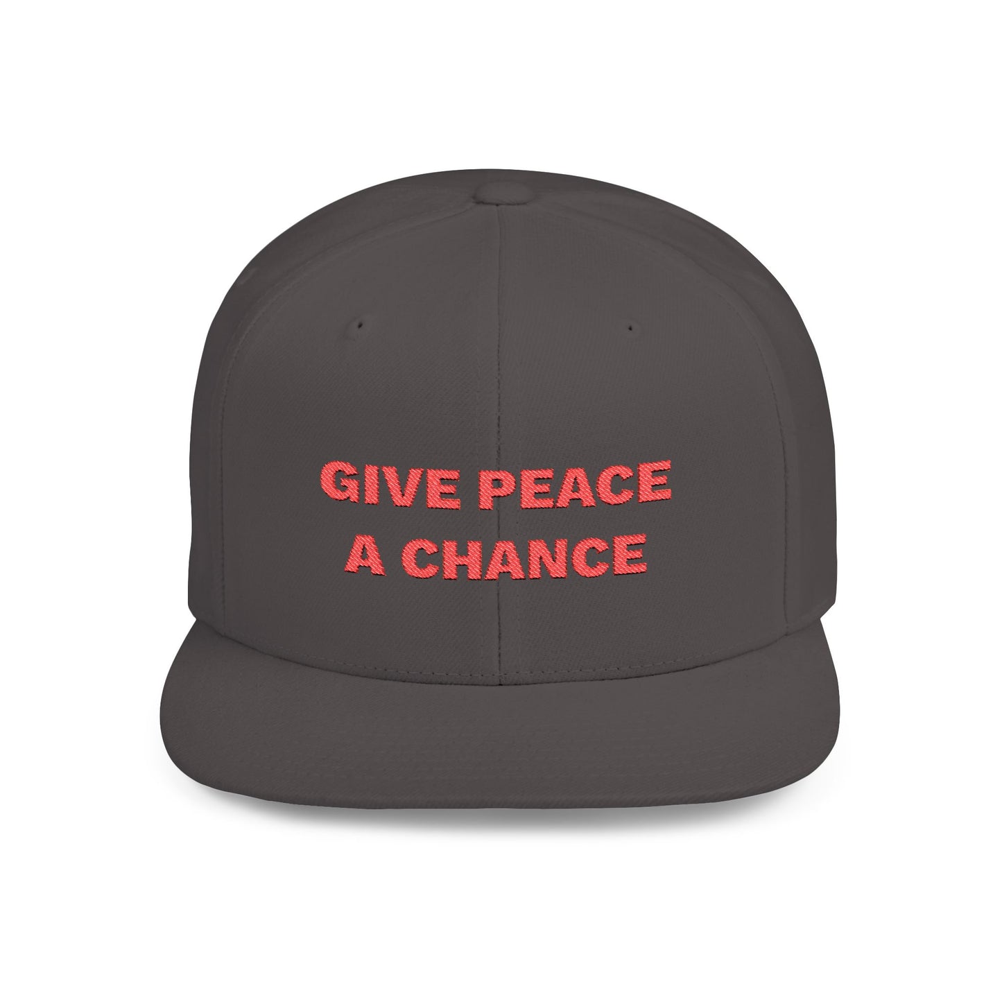 Give Peace A Chance Flat Bill Snapback Hat