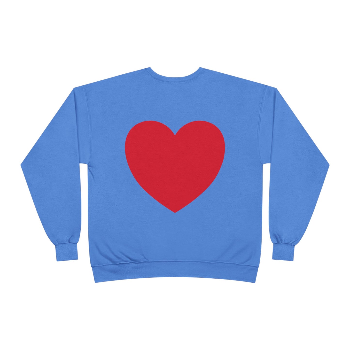 Have a Heart Unisex EcoSmart® Crewneck Sweatshirt- many colors