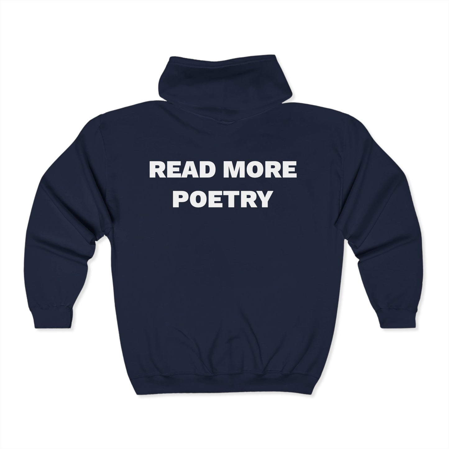 READ MORE POETRY Heavy Blend™ Full Zip Hooded Sweatshirt