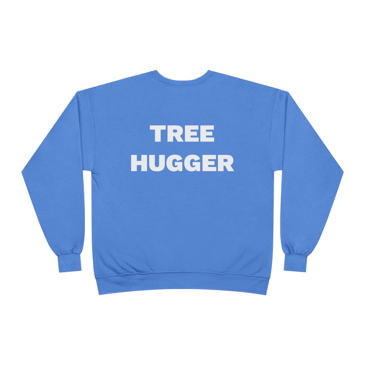 Tree Hugger Unisex EcoSmart® Crewneck Sweatshirt