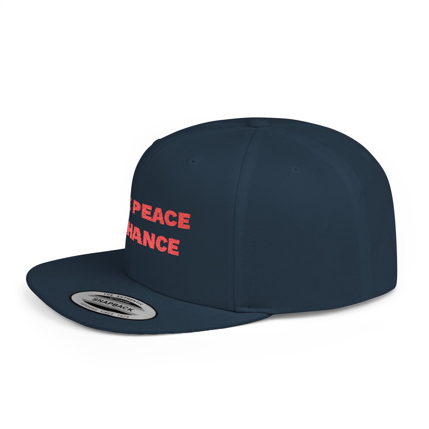 Give Peace A Chance Flat Bill Snapback Hat