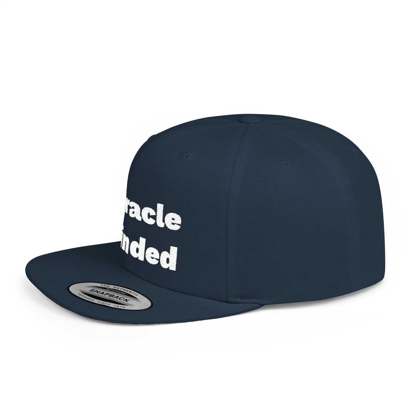 Miracle Minded Flat Bill Snapback Hat