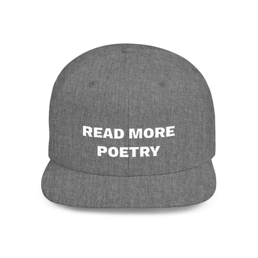 READ MORE POETRY Flat Bill Snapback
