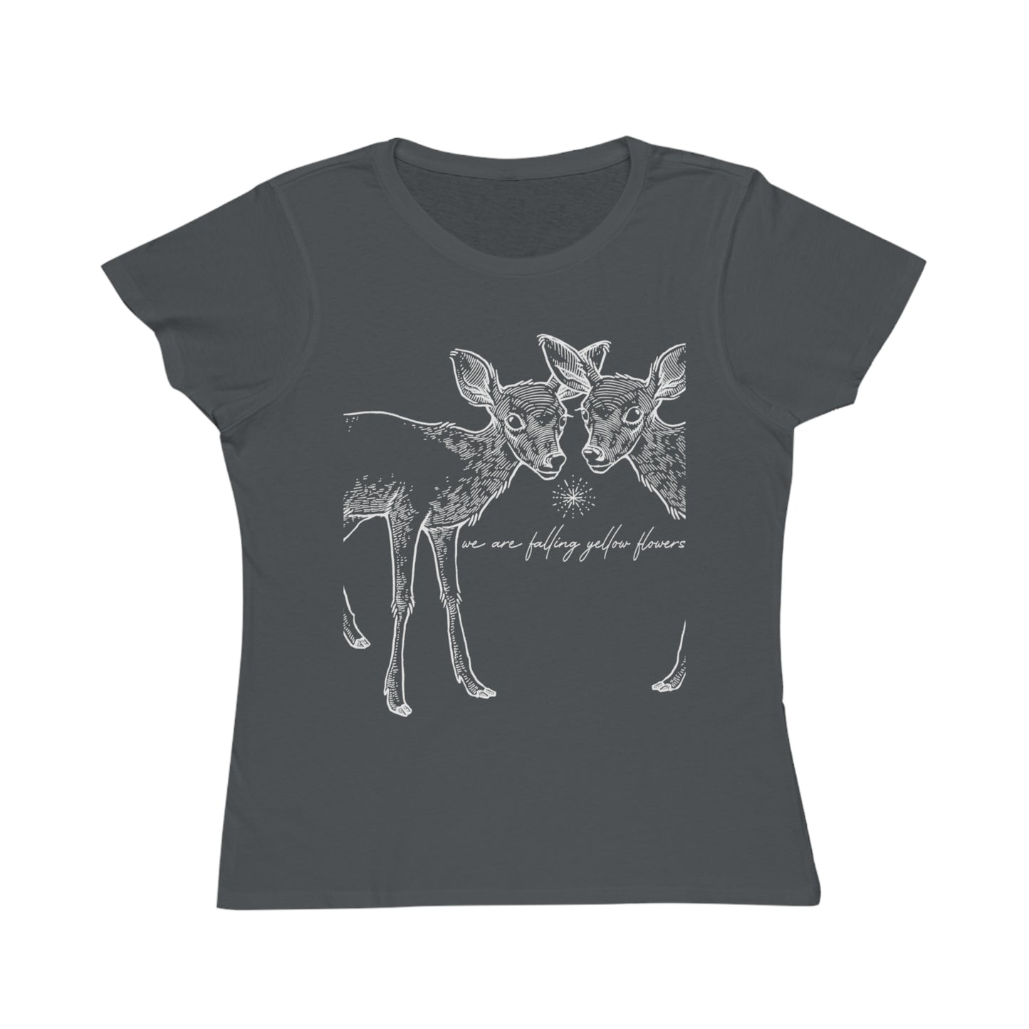 Two Deer, We are Falling Flowers Women's Organic Tee